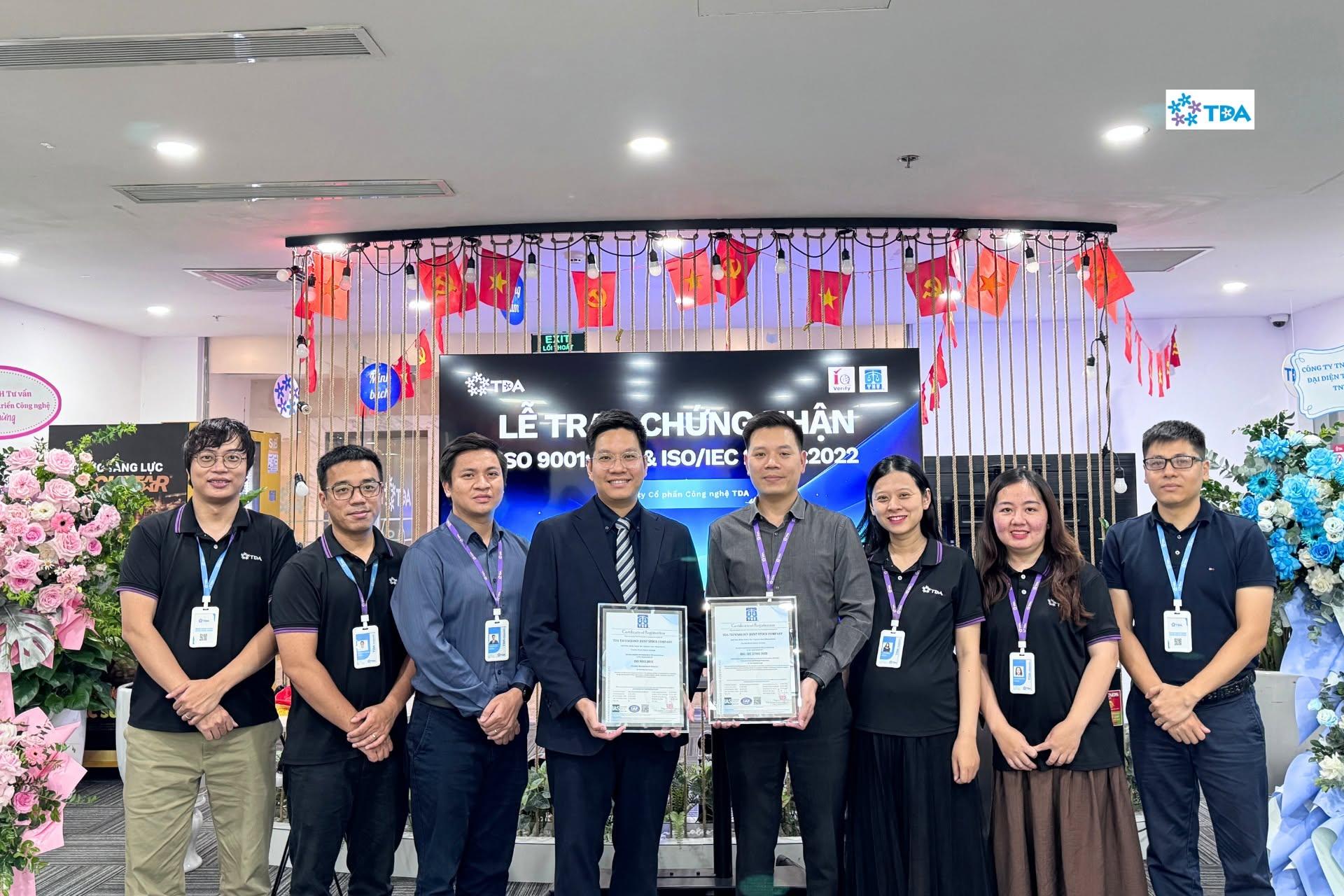 TDA Group chính thức đạt chứng nhận ISO 9001:2015 và ISO/IEC 27001:2022, khẳng định cam kết về chất lượng và an toàn thông tin